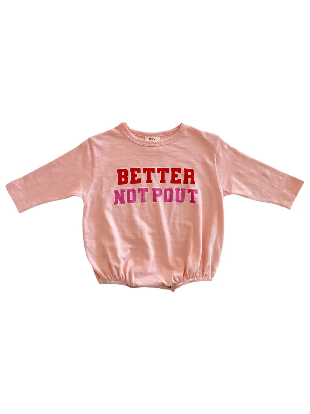 Better Not Pout / Organic Long Sleeve T-Shirt Bubble
